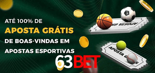63bet Ate 100% de Aposta Gratis